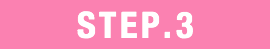 STEP.1